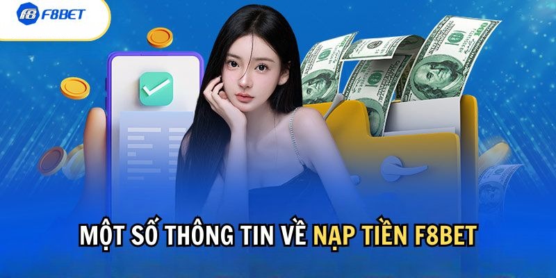 Nạp tiền F8BET và một số cách thức giải quyết vấn đề