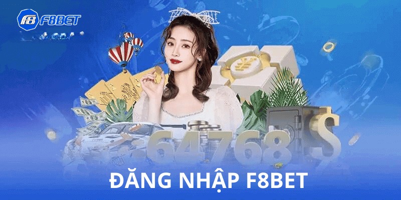 Đăng nhập F8BET dễ dàng